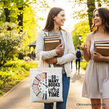 So Many Books So Little Time Tote Bag, Funny Book Lover Gift Shopper