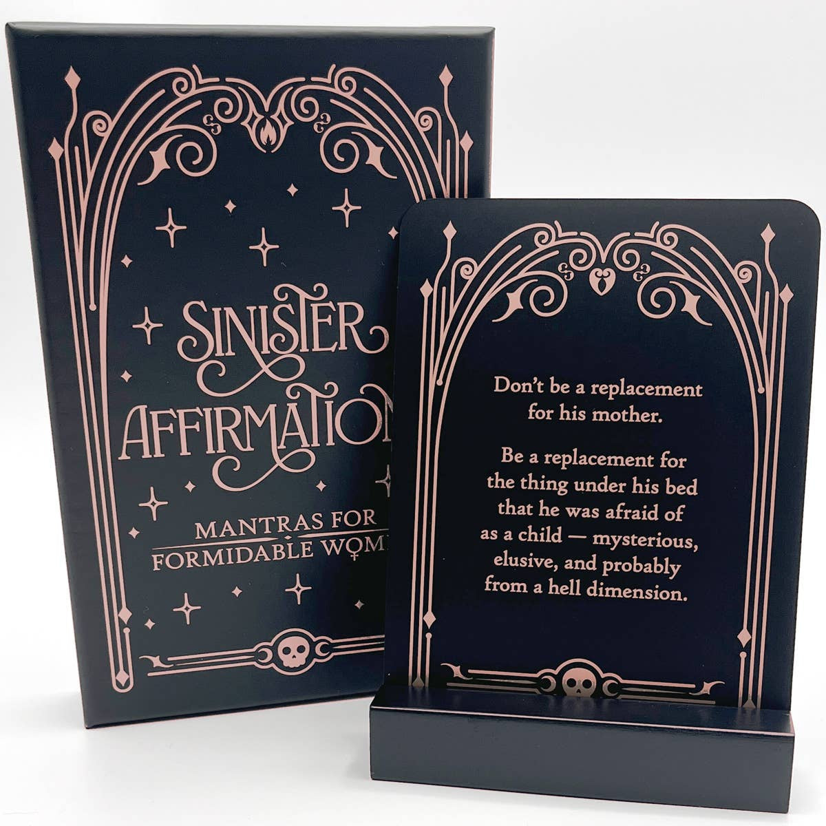 Sinister Affirmations