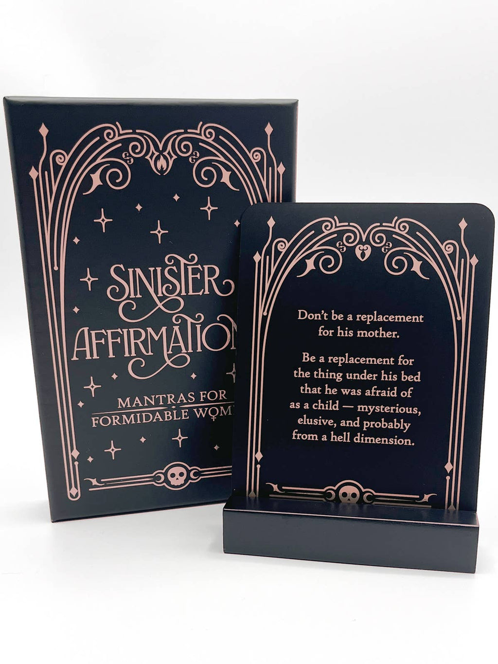 Sinister Affirmations
