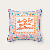 chaotic but make it intentional pillow