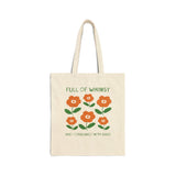 Full of Whimsy and Consumed with Rage Floral Canvas Tote Bag